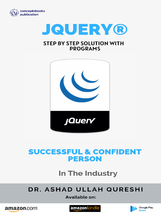 jQuery® Step By Step Solution with Programs book