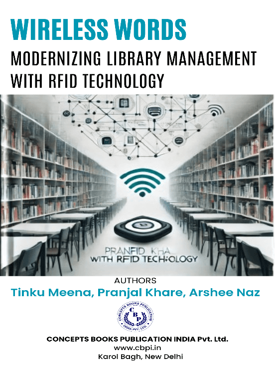 Wireless Words Modernizing Library Management with RFID Technology