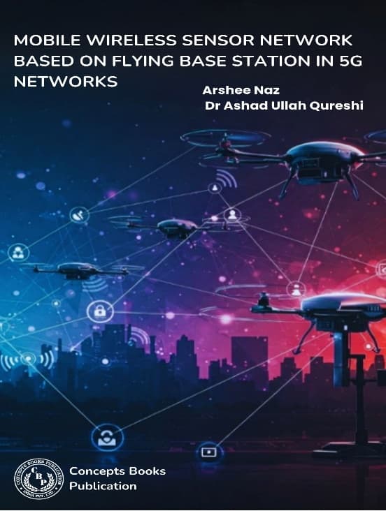 Mobile Wireless Sensor Network Based on Flying Base Station in 5G Networks