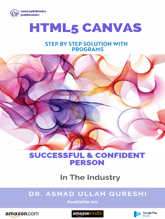HTML5 Canvas Step By Step Solution with Programs book