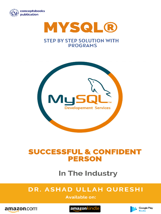 MySQL® Step By Step Solution with Programs book