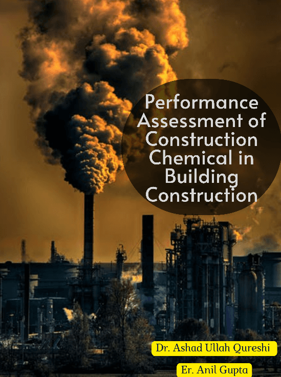 Performance Assessment of Construction Chemical in Building Construction