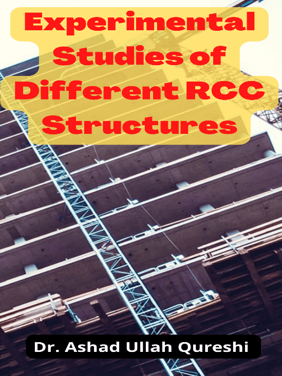 Experimental Studies of Different RCC Structural