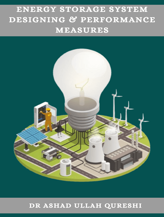ENERGY STORAGE SYSTEM DESIGNING & PERFORMANCE MEASURES